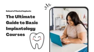 Basic Implantology Courses
