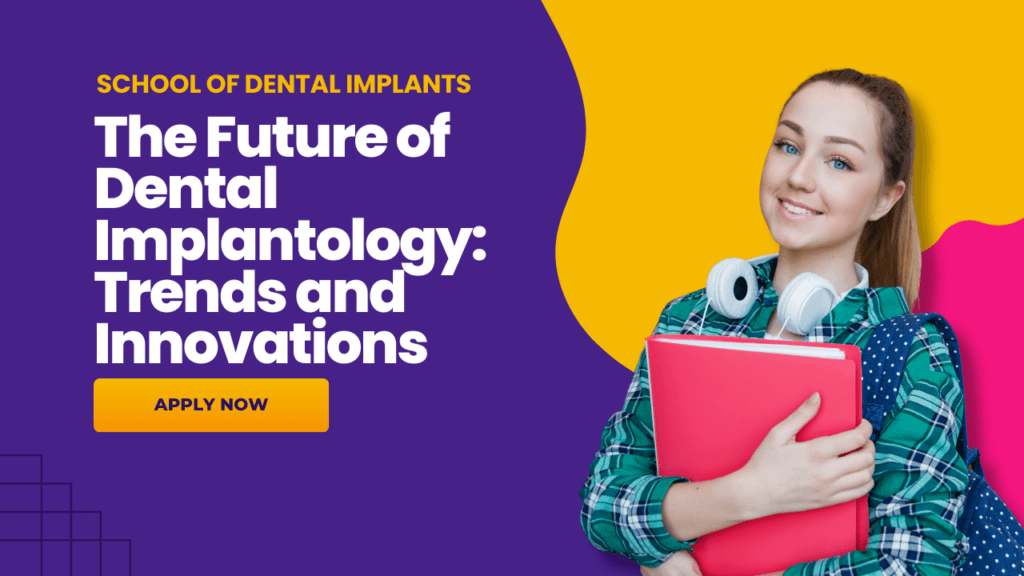 Dental Implantology
