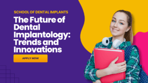 Dental Implantology